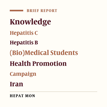 Public Awareness Campaign and Knowledge of Iranian (Bio)Medical Students Regarding Hepatitis B and C Infections