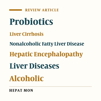 Probiotic as a Novel Treatment Strategy Against Liver Disease
