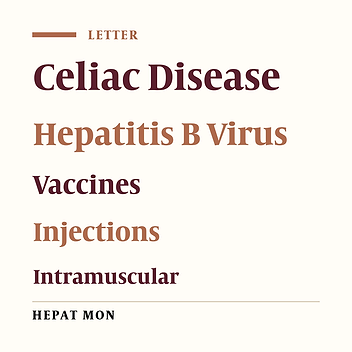 The Hepatitis B Vaccine and Celiac Disease: More Lights Than Shadows?