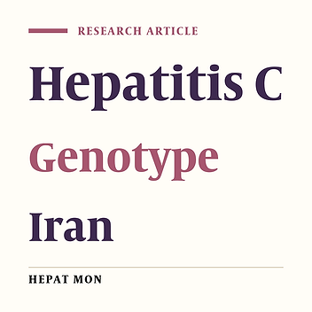 Distribution of Hepatitis C Virus Genotypes in Iranian Chronic Infected Patients