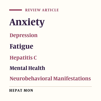 Neuropsychiatric and Psychosocial Issues of Patients With Hepatitis C Infection: A Selective Literature Review