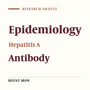 Seroprevalence of Anti-Hepatitis A Antibody Among 1 - 15 Year Old Children in Kashan-Iran