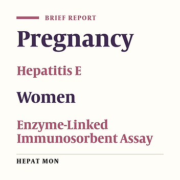 Seroprevalence of Hepatitis E Among Pregnant Women in Urmia, Iran