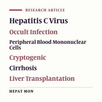 Occult Hepatitis C Virus Infection in Candidates for Liver Transplant With Cryptogenic Cirrhosis
