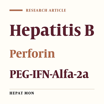 Cover image of the article: Impact of Pegylated Interferon-alfa-2a on Perforin Level in Patients With Chronic Hepatitis B; Preliminary Study