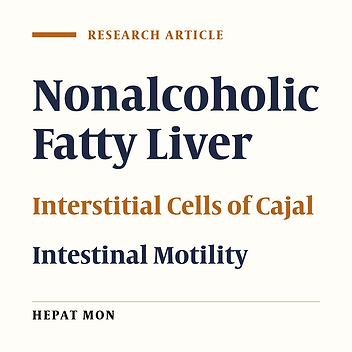 The Relationship between Intestinal Motility and Interstitial Cells of Cajal in Nonalcoholic Fatty Liver Mice