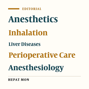 Volatile Anesthetics in Ischemic Liver Injury: Enemy or Friend?