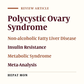 Are Women With Polycystic Ovarian Syndrome at a High Risk of Non-Alcoholic Fatty Liver Disease; A Meta-Analysis