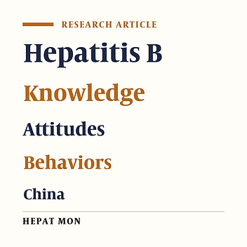Knowledge, Attitude, and Behavior of Hepatitis B Virus Infection Among Chinese Dental Interns