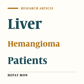 Management of Liver Hemangioma Using Trans-Catheter Arterial Embolization