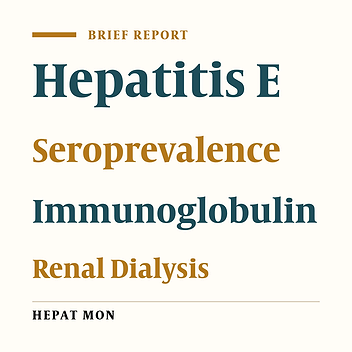 Seroprevalence of Hepatitis E Among Hemodialysis Patients: A Report From Hamadan, Iran