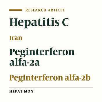 Efficacy and Tolerability of Peginterferon alpha-2a and Peginterferon alpha-2b in Iranian Patients With Chronic Hepatitis C