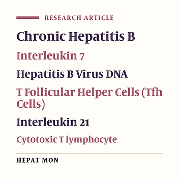 Interleukin-7 in Patients With Chronic Hepatitis B May Have Effect on T Follicular Helper Cells and Specific Cellular Immunity