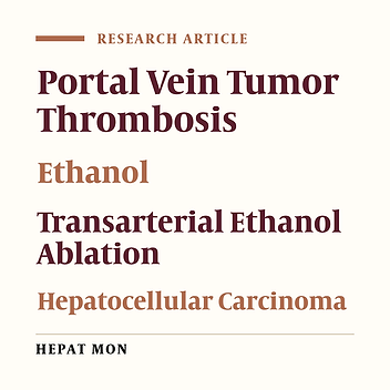 Transarterial Ethanol Ablation Combined with Transarterial Chemoembolization for Hepatocellular Carcinoma with Portal Vein Tumor Thrombus