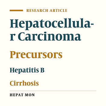 Hepatocellular Carcinoma and Its Precursors in 103 HBV-Related Cirrhotic Explanted Livers: A Study from South Iran
