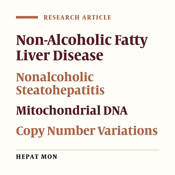 Liver Mitochondrial DNA Copy Number and Deletion Levels May Contribute to Nonalcoholic Fatty Liver Disease Susceptibility