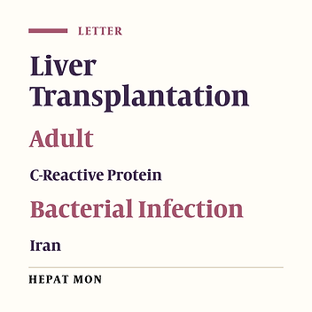 Use of C-Reactive Protein as a Diagnostic Tool for Early Detection of Bacterial Infection After Liver Transplantation