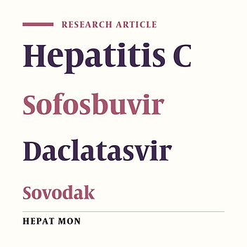 The Efficacy of 12 Weeks of Sofosbuvir, Daclatasvir, and Ribavirin in Treating Hepatitis C Patients with Cirrhosis, Genotypes 1 and 3