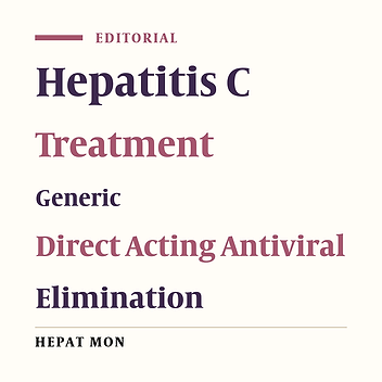 Generic Direct Acting Antiviral Treatment: The First Step Towards Elimination of Hepatitis C in Iran