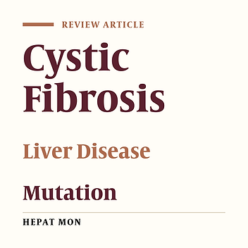Liver Disease in Cystic Fibrosis: An Update