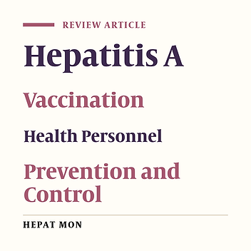 Hepatitis A Virus Infection, Vaccination and Iranian Healthcare Workers