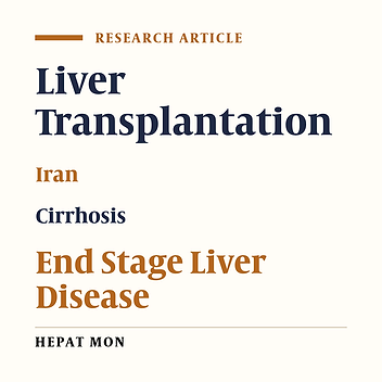 Evolution of Liver Transplantation Program in Shiraz, Iran