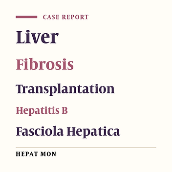 Fasciola Hepatica in Explanted Cirrhotic Liver of a Patient with Chronic Hepatitis B Virus Infection: An Accidental Finding
