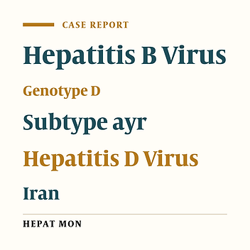 An Extremely Aberrant Subtype of Hepatitis B Virus Genotype D in Iran