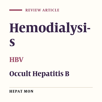 Occult Hepatitis B Infection in Chronic Hemodialysis Patients: Current Concepts and Strategy