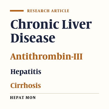 Antithrombin-III as a Non-Invasive Marker of Chronic Liver Disease