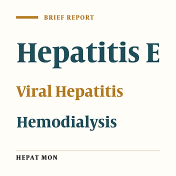 Hepatitis E Virus Infection in Hemodialysis Patients: A Seroepidemiological Survey in Jahrom, Southern Iran