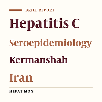 Seroepidemiology of Hepatitis C in Kermanshah (West of Iran, 2006)