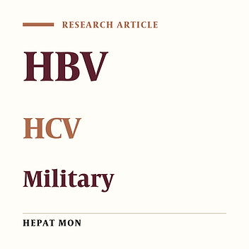 Viral Hepatitis in Iranian Armed Forces: Prevalence of HBV and HCV in the Wounded-In-Action (WIA)