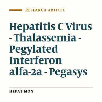 The Efficacy and Safety of Peginterferon Alpha-2a (PEGASYS) monotherapy in the Treatment of Chronic Hepatitis C Infected Subjects with Transfusion Dependent Thalassemia