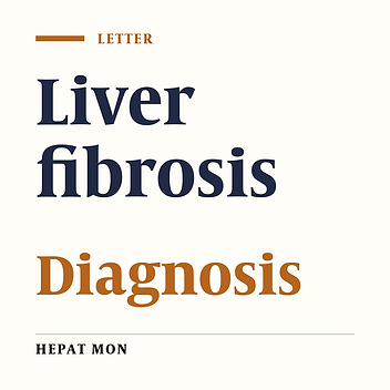 Liver fibrosis in patients with chronic liver diseases: are laboratory tests useful to diagnosis?