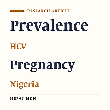 Prevalence, Sociodemographic Characteristics and Risk Factors for Hepatitis C Infection among Pregnant Women in Calabar Municipality, Nigeria