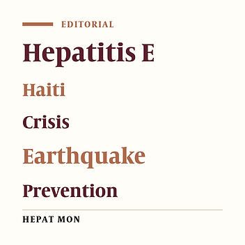 A Look at the Past History of Hepatitis E in Haiti: Should it be a Warning Sign during the Current Crisis?