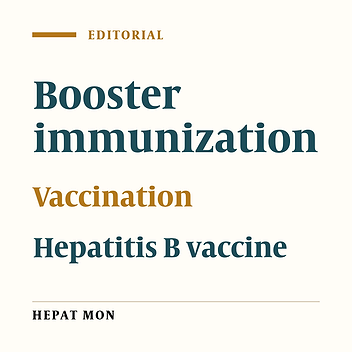 Cover image of the article: The necessity of booster vaccination after neonatal hepatitis B vaccination