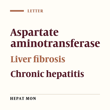 Aspartate aminotransferase to platelet ratio index for the assessment of liver fibrosis severity in patients with chronic hepatitis