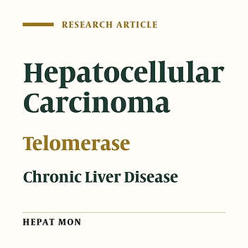 Molecular Detection of Human Telomerase mRNA (hTERT-mRNA) in Egyptian Patients with Hepatocellular Carcinoma