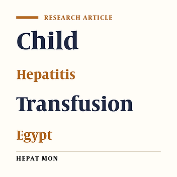 Transfusion Transmitted Hepatitis: Where Do We Stand Now? A One Center Study in Upper Egypt