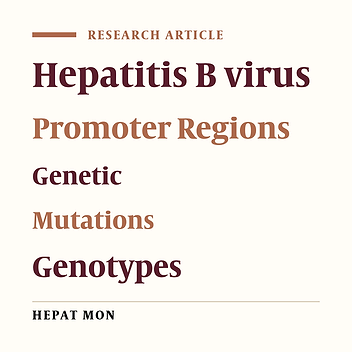 Investigation of DNA Sequence in the Basal Core Promoter, Precore, and Core Regions of Hepatitis B Virus from Tunisia Shows a Shift in Genotype Prevalence