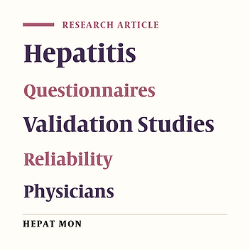 Psychometric Properties of a Standardized Questionnaire of Knowledge, Attitude, and Practice of Iranian Medical Specialists about Viral Hepatitis