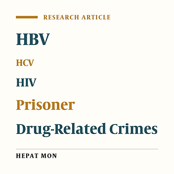 Evaluation of the Prevalence of Hepatitis B, Hepatitis C, and HIV in Inmates with Drug-Related Convictions in Birjand, Iran in 2008