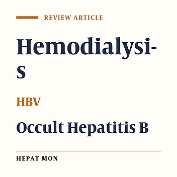 Occult Hepatitis B Infection in Chronic Hemodialysis Patients: Current Concepts and Strategy