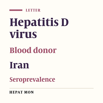 Seroprevalence of anti-HDV Ab and socioepidemiological characteristics among HBsAg-positive blood donors in Charmahal-o-Bakhtiyari province, Iran