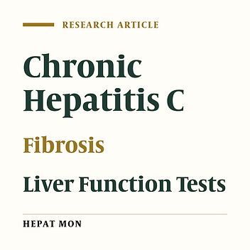 Cover image of the article: A Comparative Study of Non-Invasive Methods for Fibrosis Assessment in Chronic HCV Infection