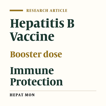 Persistence of HBV Vaccine’s Protection and Response to Hepatitis B Booster Immunization in 5- to 7-Year-Old Children in the Kohgiloyeh and Boyerahmad Province, Iran
