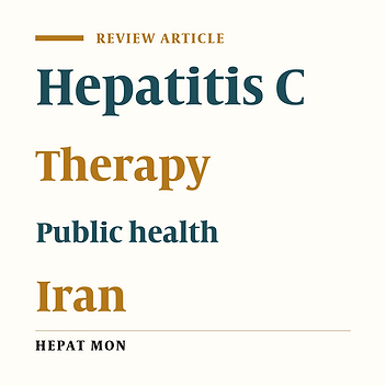 Treatment of Chronic Hepatitis C Infection: Update of the Recommendations from Scientific Leader’s Meeting-28th July 2011-Tehran, IR Iran