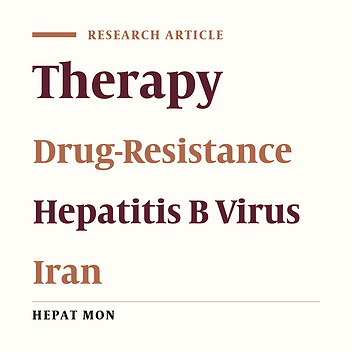 Drug-Related Mutational Patterns in Hepatitis B Virus (HBV) Reverse Transcriptase Proteins From Iranian Treatment-Naïve Chronic HBV Patients